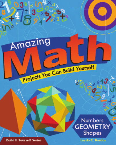 Amazing Math Projects You Can Build Yourself