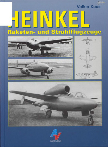 Heinkel - Raketen- und Strahlflugzeuge