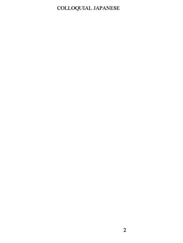 Colloquial Japanese: with Important Construction and Grammar Notes