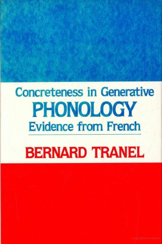 Concreteness in Generative Phonology: Evidence from French