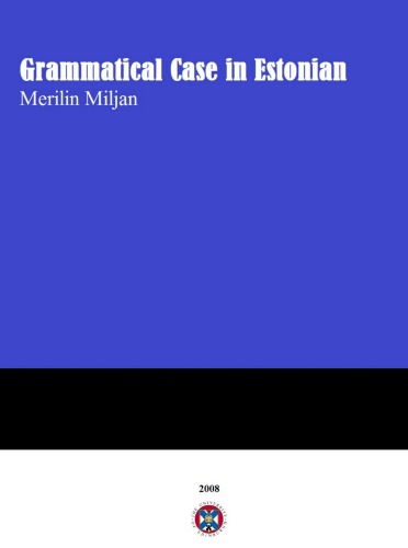 Grammatical Case in Estonian