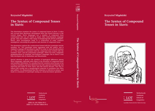 The Syntax of Compound Tenses in Slavic