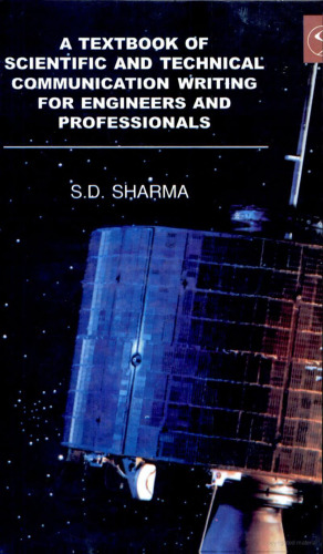 Textbook of Scientific and Technical Communication Writing for Engineers and Professionals