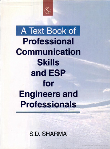 A Text Book Of Professional Communication Skills and Esp for Engineers and Professional