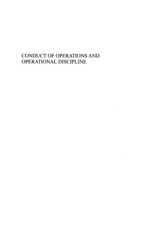 Conduct of Operations and Operational Discipline: For Improving Process Safety in Industry