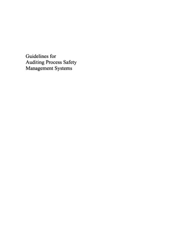 Guidelines for Auditing Process Safety Management Systems