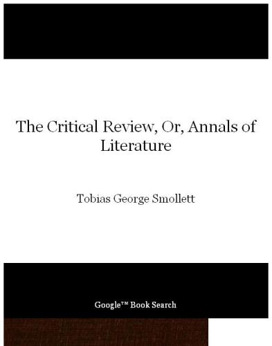 The Critical Review, Or, Annals of Literature (Volume 63)