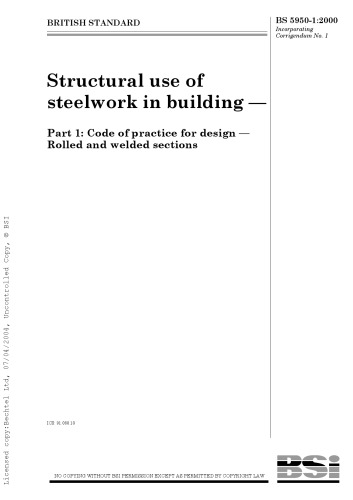 Structural use of  steelwork in building.Part 1: Code of practice for design —  Rolled and welded sections