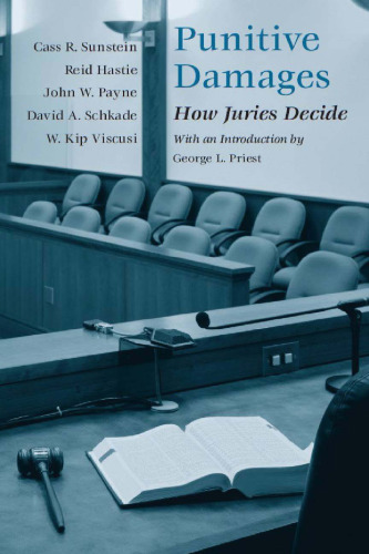 Punitive Damages: How Juries Decide