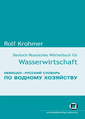 Deutsch-Russisches Wörterbuch fur Wasserwirtschaft (German Edition)
