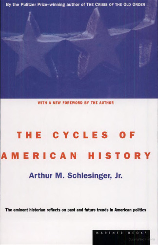 The Cycles of American History