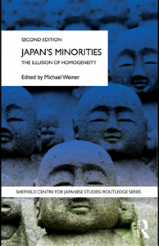 Japan’s Minorities - The Illusion of Homogeneity
