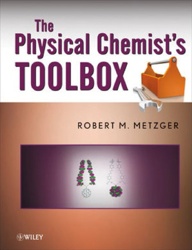 The Physical Chemist's Toolbox