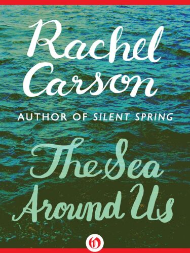 The Sea Around Us  ISBN: n/a,  eISBN: 1453214763