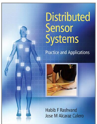 Distributed Sensor Systems: Practice and Applications