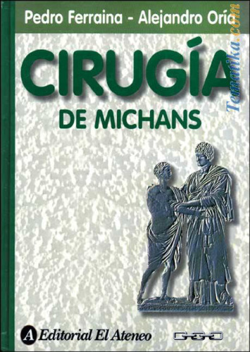 Cirugia de Michans / Michan's Surgery