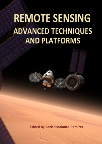 Remote Sensing: Advanced Techniques and Platforms