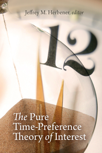 Pure Time-Preference Theory of Interest