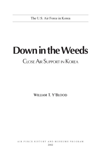 Down in the Weeds: Close Air Support in Korea