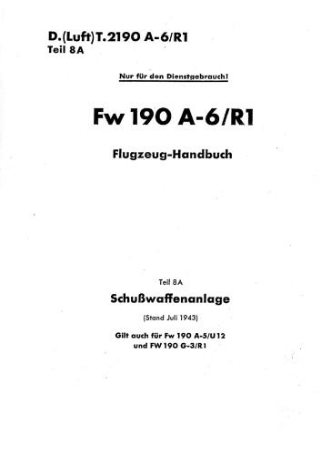 Fw 190 A-6/R1.Flugzeug-Handbuch. Teiil 8A - Schubwaffenanlage Часть: 8 A