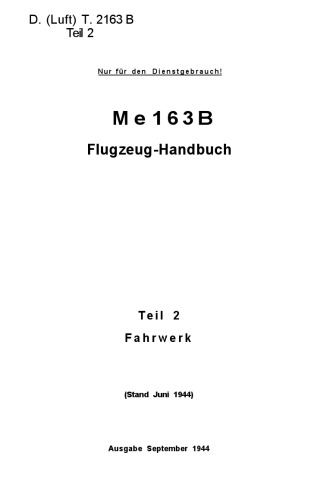 Me 163 B Flugzeug – Handbuch.Teli 2.Fahrwerk