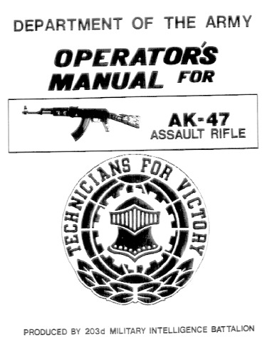 Operator’s Manual for AK-47 Assault Rifle 