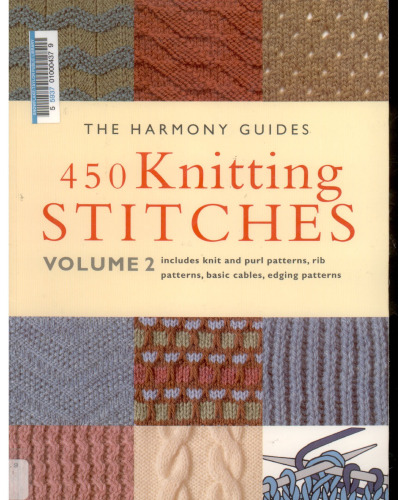 The Harmony Guides - 450 Knitting Stitches volume 2