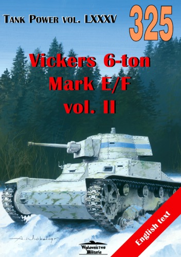 Vickers 6-ton Mark E/F vol.II