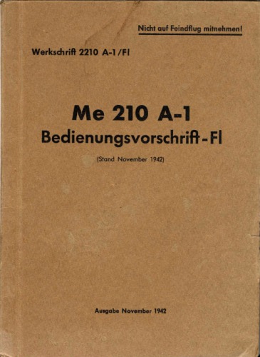MesserschmittMe 210 A-1Bedienvorschrift - Fl 