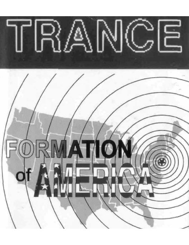 Trance: Formation of America