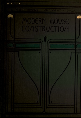 The principles and practice of modern house-construction Т3