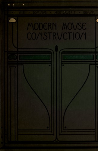 The principles and practice of modern house-construction Т5 