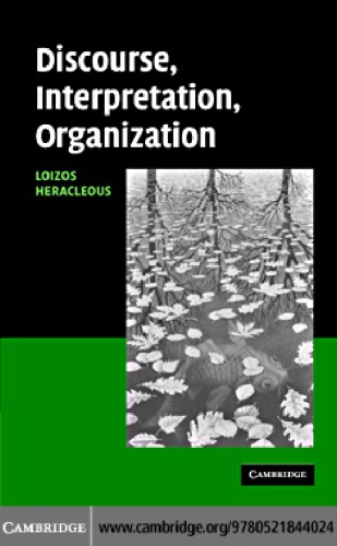 Discourse, Interpretation, Organization
