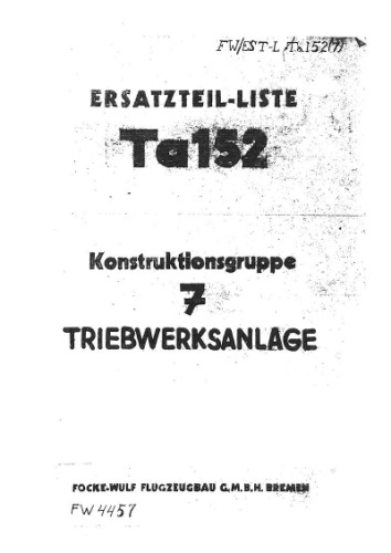 Ersatzteil-Liste Ta 152. Konstruktionsgruppe 7. Treibwerksanlage.Teil 3