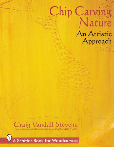 Chip Carving Nature - An Artistic Approach 
