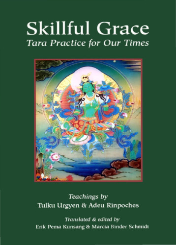 Skillful Grace: Tara Practice for Our Times