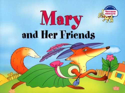 Mary and Her Friends