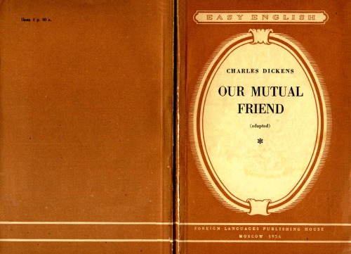 Charles Dickens - Our Mutual Friend 