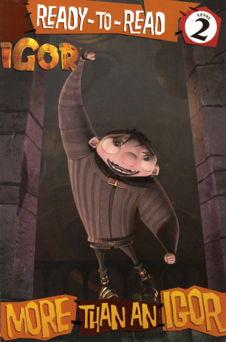 Igor - More Than an Igor 