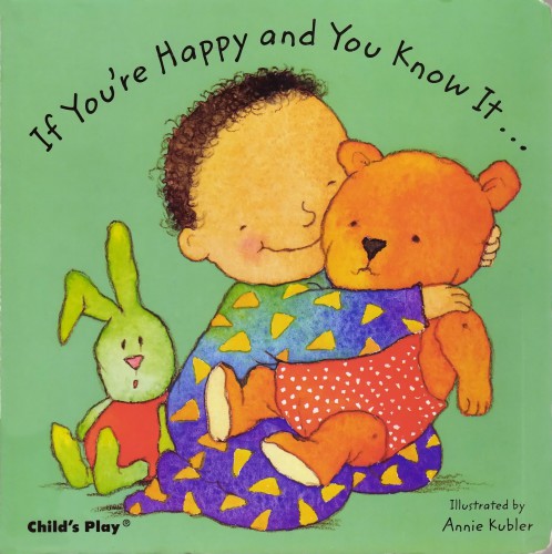 If You're Happy and You Know It...