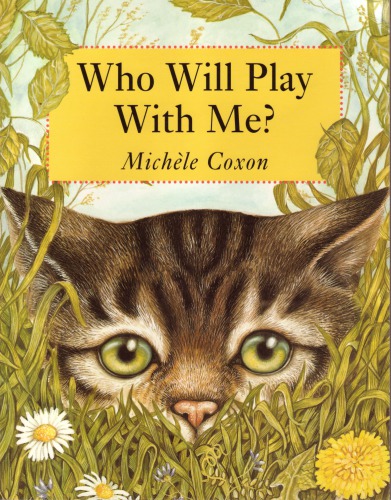 Who Will Play With Me 