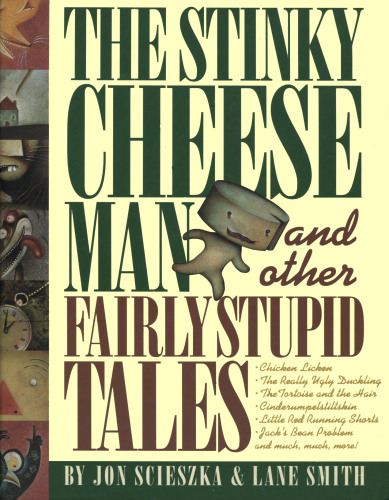 The Stinky Cheese Man and Other Fairly Stupid Tales