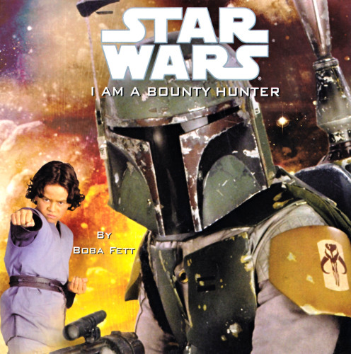 I Am a Bounty Hunter