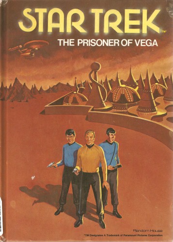 The Prisoner of Vega