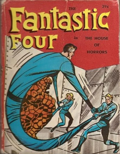 The Fantastic Four in the House of Horrors