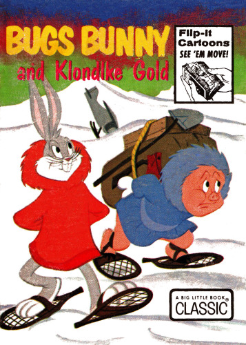 Bugs Bunny and Klondike Gold