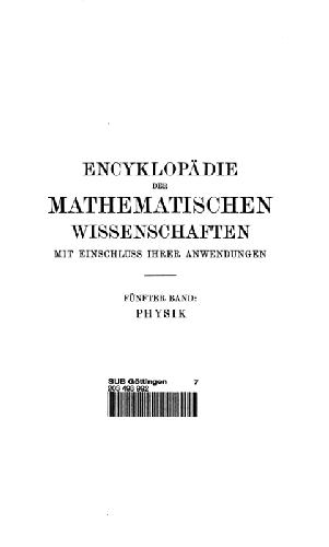Encyclopaedie der mathematischen Wissenschaften und Anwendungen. Physik