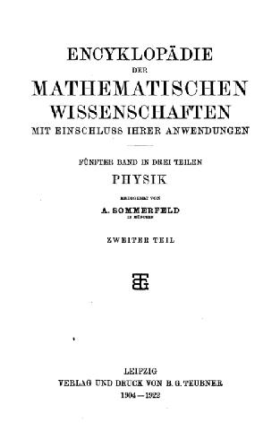 Encyclopaedie der mathematischen Wissenschaften und Anwendungen. Physik
