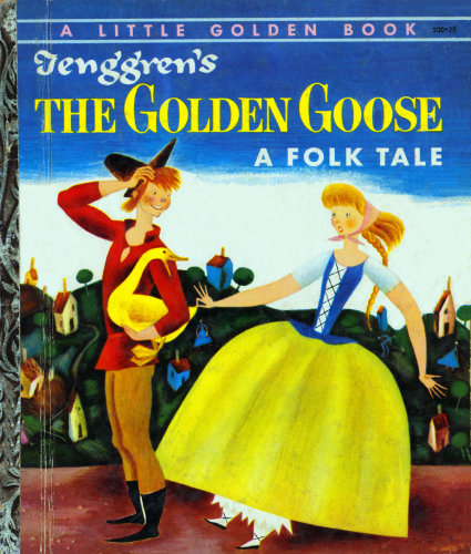 Tenggren's the Golden Goose