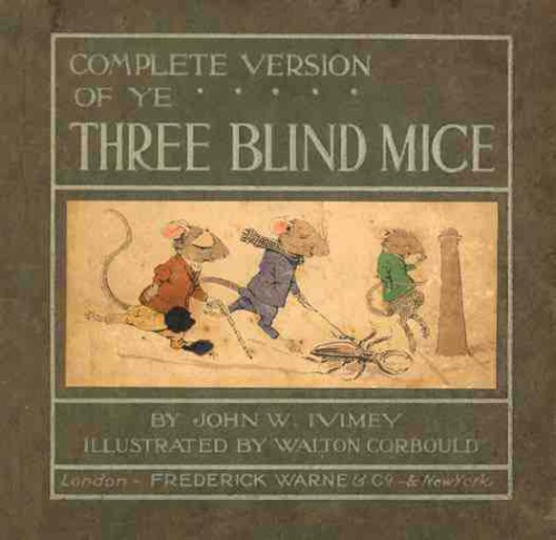 Complete Version of ye Three Blind Mice